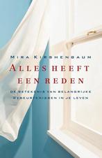 Alles heeft een reden 9789400503458 Mira Kirshenbaum, Boeken, Verzenden, Zo goed als nieuw, Mira Kirshenbaum