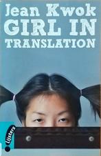 Girl in Translation 9789001825966, Boeken, Overige Boeken, Gelezen, Jean Kwok, Verzenden