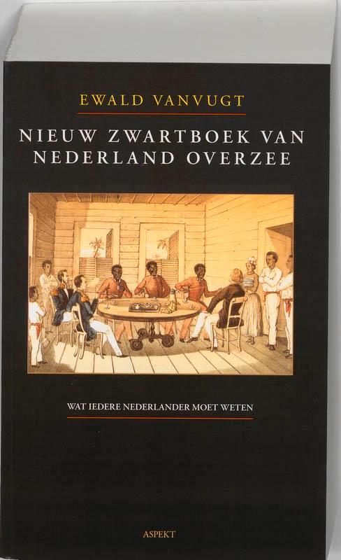 Nieuw zwartboek van Nederland overzee 9789461530875, Livres, Histoire mondiale, Envoi