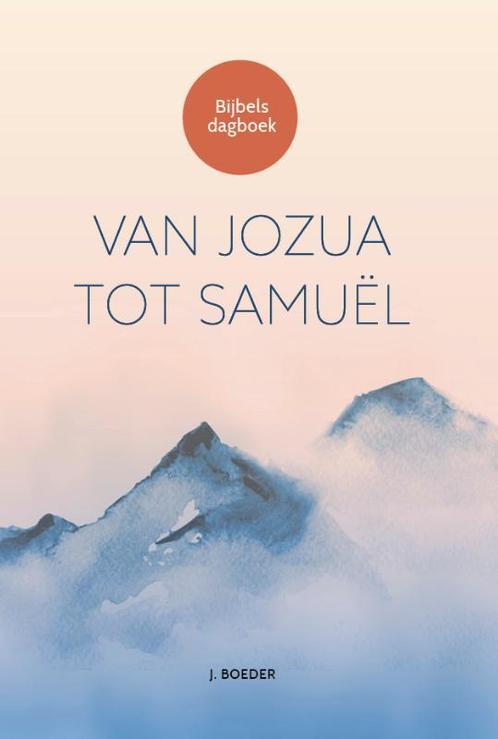 Van Jozua tot Samuel 9789463350860, Livres, Religion & Théologie, Envoi