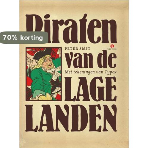 Piraten van de Lage landen 9789047606246 Peter Smit, Boeken, Overige Boeken, Zo goed als nieuw, Verzenden