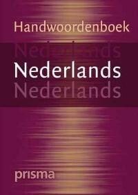 Prisma handwoordenboeken - Prisma Handwoordenboek Nederlands, Livres, Livres Autre, Envoi