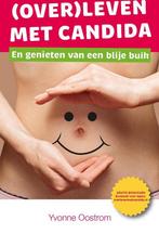 (Over)leven met Candida - Boek met tips, informatie en, Boeken, Verzenden, Gelezen, Yvonne Oostrom