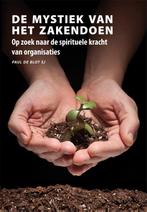 De mystiek van het zakendoen. / Manresa / 2 9789089800367, Boeken, Verzenden, Zo goed als nieuw, Paul de Blot