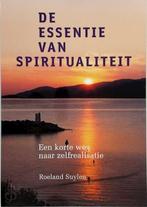 De essentie van spiritualiteit, Boeken, Verzenden, Nieuw, Nederlands