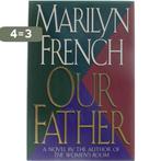 Our Father 9780316293907 Marilyn French, Boeken, Verzenden, Gelezen, Marilyn French