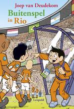 Buitenspel in Rio 9789025864910 Joep van Deudekom, Boeken, Kinderboeken | Jeugd | 10 tot 12 jaar, Verzenden, Zo goed als nieuw