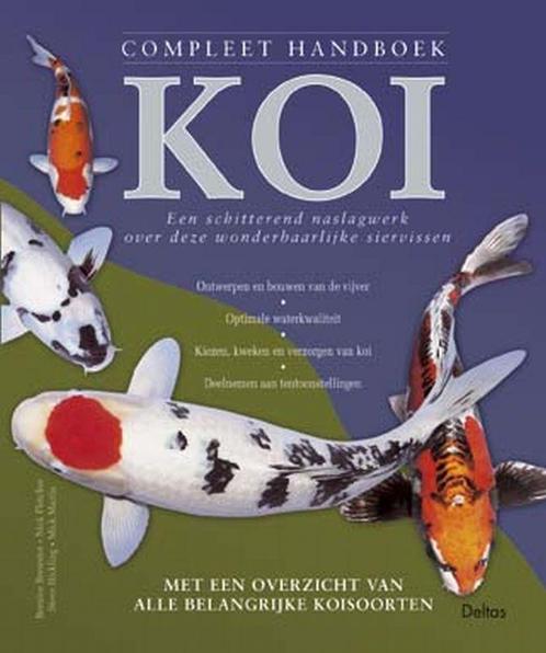 Compleet handboek Koi 9789044701012, Livres, Animaux & Animaux domestiques, Envoi