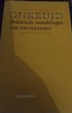 Onkruid 9789060970461, Boeken, Gelezen, Verzenden, F.W. van Eeden