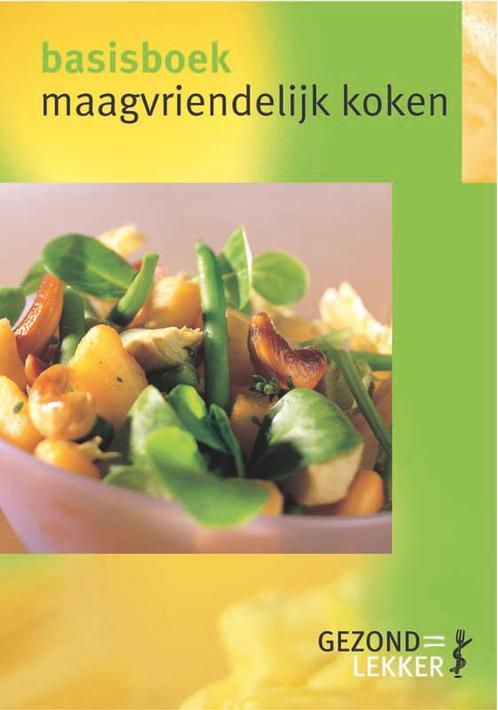 Maagvriendelijk koken / Gezond = Lekker 9789066114982, Boeken, Kookboeken, Zo goed als nieuw, Verzenden