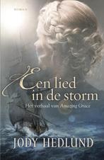 Een lied in de storm 9789029726160, Boeken, Historische romans, Gelezen, Jody Hedlund, Verzenden