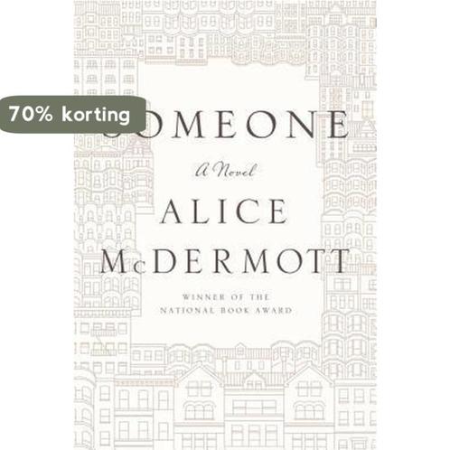 Someone 9780374281090 Alice McDermott, Boeken, Overige Boeken, Zo goed als nieuw, Verzenden