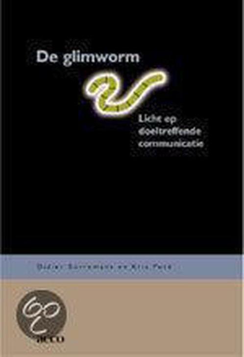 De glimworm. Licht op doeltreffende communicatie, Boeken, Wetenschap, Zo goed als nieuw, Verzenden