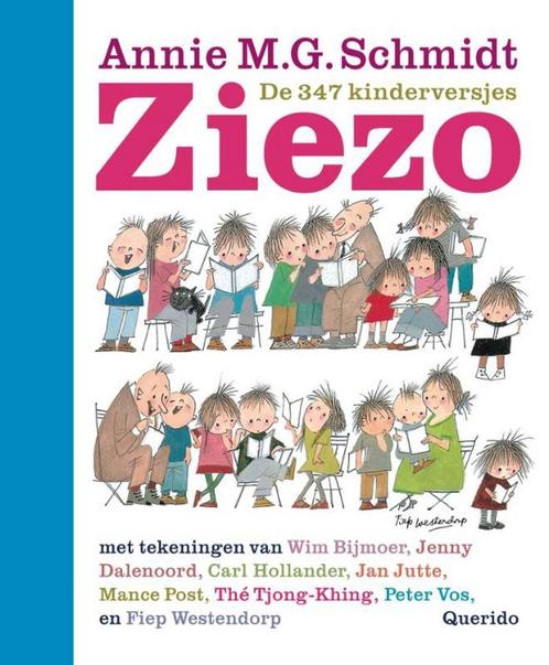 Ziezo 9789045100852 Annie M.G. Schmidt, Boeken, Kinderboeken | Baby's en Peuters, Zo goed als nieuw, Verzenden