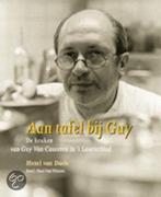 Aan Tafel Bij Guy 9789072653086, Boeken, Kookboeken, Zo goed als nieuw, Henri Van Daele, Verzenden