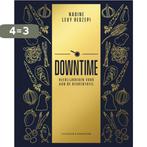 Downtime 9789045215679 Nadine Levy Redzepi, Verzenden, Gelezen, Nadine Levy Redzepi