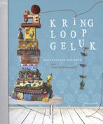 Kringloopgeluk 9789043915748, Livres, Ingrid van Willenswaard, Verzenden