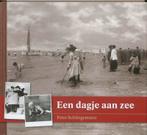 Een Dagje Aan Zee 9789059942707 Peter Schlingemann, Boeken, Geschiedenis | Nationaal, Verzenden, Gelezen, Peter Schlingemann