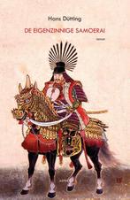 De eigenzinnige samoerai 9789461536877 Hans Dütting, Verzenden, Zo goed als nieuw, Hans Dütting