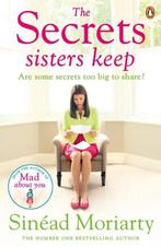 The Secrets Sisters Keep 9780241969403 Sinead Moriarty, Verzenden, Sinead Moriarty
