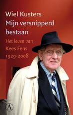 Mijn versnipperd bestaan 9789025303839 Wiel Kusters, Verzenden, Wiel Kusters