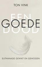 Een goede dood 9789086872244 Ton Vink, Verzenden, Gelezen, Ton Vink