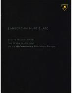 2002 LAMBORGHINI MURCIÉLAGO DE ZEVEN DODELIJKE ZONDEN BROC.., Ophalen of Verzenden