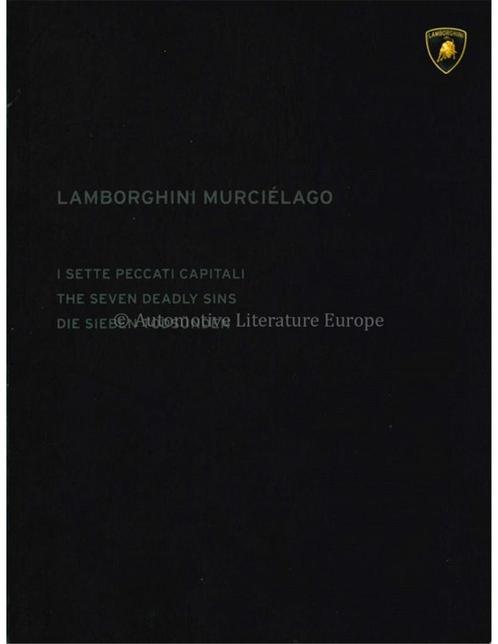 2002 LAMBORGHINI MURCIÉLAGO DE ZEVEN DODELIJKE ZONDEN BROC.., Boeken, Auto's | Folders en Tijdschriften, Ophalen of Verzenden