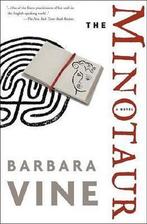 The Minotaur 9780307237606, Livres, Barbara Vine, Ruth Rendell, Verzenden