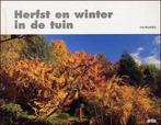 Herfst En Winter In De Tuin 9789056572716, Boeken, Gelezen, Ivo Pauwels, Verzenden