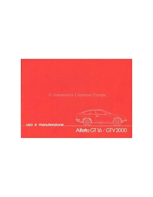 1980 ALFA ROMEO ALFETTA GT 1.6 / GTV 2000 INSTRUCTIEBOEKJE, Auto diversen, Handleidingen en Instructieboekjes