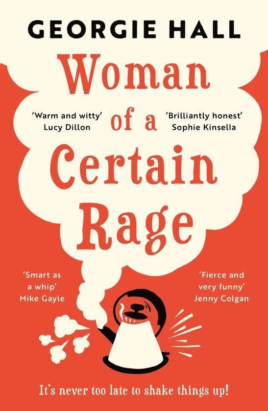 Woman of a Certain Rage 9781800240049 Georgie Hall, Boeken, Taal | Engels, Gelezen, Verzenden