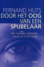 Door het oog van een spijbelaar 9789020937817 Fernand Huts, Boeken, Verzenden, Zo goed als nieuw, Fernand Huts
