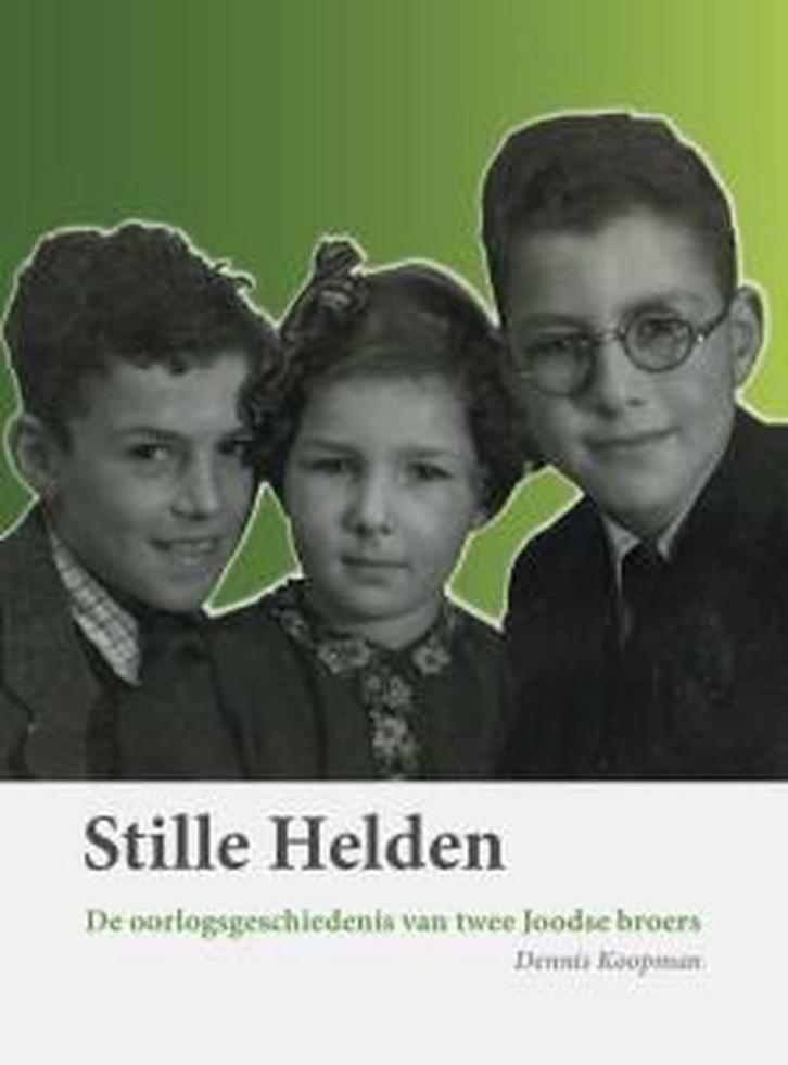 Stille Helden 9789075938715 Dennis Koopman, Boeken, Oorlog en Militair, Zo goed als nieuw, Verzenden