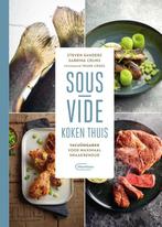 Sous-vide koken thuis 9789022336014 Steven Sanders, Boeken, Kookboeken, Verzenden, Zo goed als nieuw, Steven Sanders