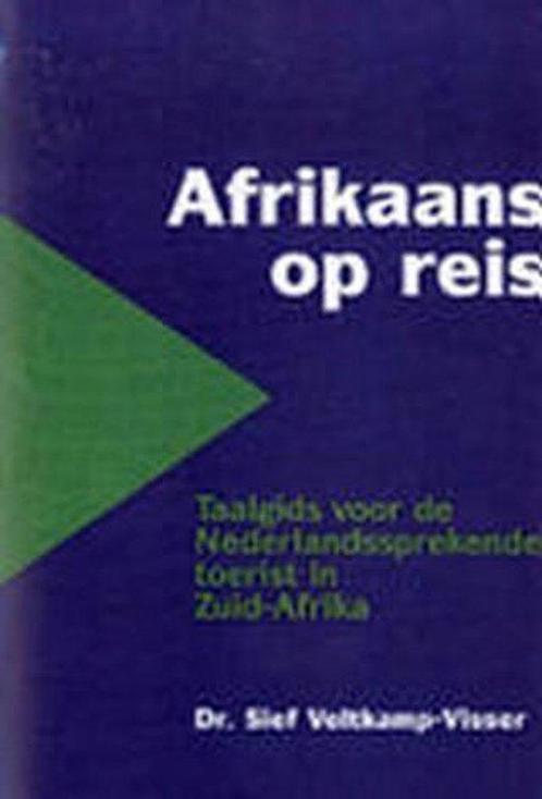 Afrikaans op reis 9789074112093, Boeken, Overige Boeken, Gelezen, Verzenden