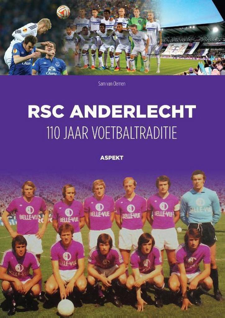 RSC Anderlecht 9789463384889 Sam van Clemen, Boeken, Hobby en Vrije tijd, Zo goed als nieuw, Verzenden