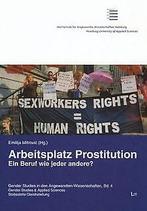 Arbeitsplatz Prostitution: Ein Beruf wie jeder andere  Book, Not specified, Verzenden