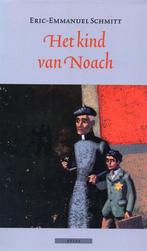 Het kind van Noach - Eric-Emmanuel Schmitt - 9789045014012 -, Verzenden