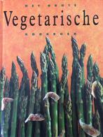 Het grote vegetarische kookboek 9789054262930, Boeken, Onbekend, Zo goed als nieuw, Verzenden
