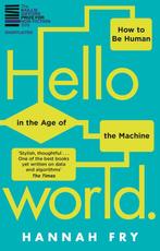 Hello World 9781784163068 Hannah Fry, Boeken, Verzenden, Gelezen, Hannah Fry