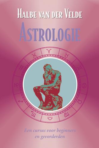 Astrologie 9789063781613 Hans van der Velde, Boeken, Esoterie en Spiritualiteit, Gelezen, Verzenden