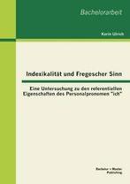 Indexikalitat Und Fregescher Sinn: Eine Untersu. Ulrich,, Ulrich, Karin, Verzenden