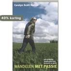 Wandelen met passie 9789069636887 Kortge Carolyn Scott, Verzenden, Gelezen, Kortge Carolyn Scott