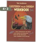 Luisteren naar dieren 9789069637051 Ted Andrews, Verzenden, Zo goed als nieuw, Ted Andrews