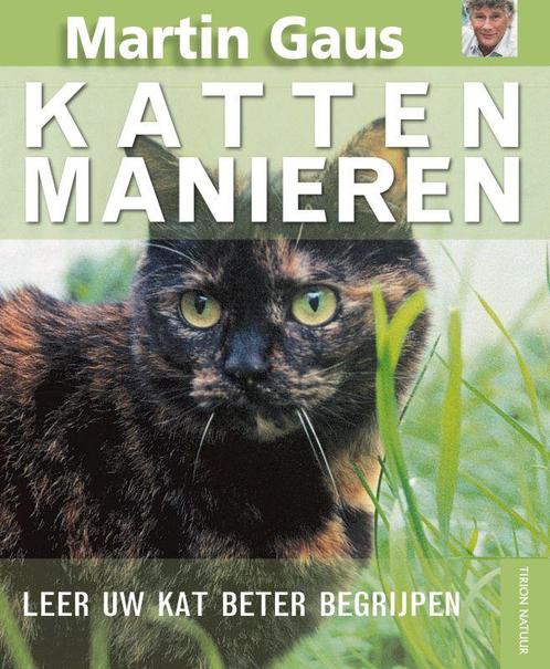 KATTENMANIEREN 9789052105598 Martin Gaus, Boeken, Hobby en Vrije tijd, Gelezen, Verzenden