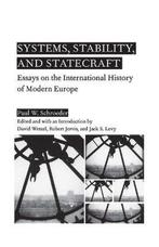 Systems, Stability, and Statecraft 9781403963581, Verzenden, P. Schroeder