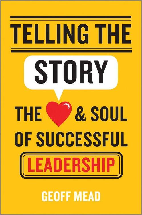 Telling The Story 9781118617168 Geoff Mead, Boeken, Taal | Engels, Zo goed als nieuw, Verzenden