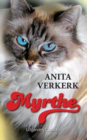 Myrthe 9789490763145 Anita Verkerk, Verzenden, Anita Verkerk