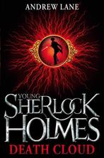 Young Sherlock Holmes 1: Death Cloud 9780330511988, Boeken, Verzenden, Gelezen, Andrew Lane